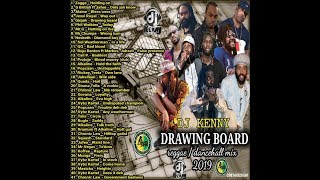 DJ KENNY DRAWING BOARD REGGAE DANCEHALL MIX MAY 2019 DJ KENNY DRAWING BOARD REGGAE DANCEHALL MIX MAY 2019