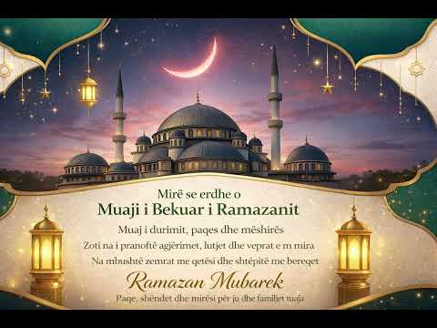 Ilahi Shqip - Mire se erdhe o Ramazan 2026
