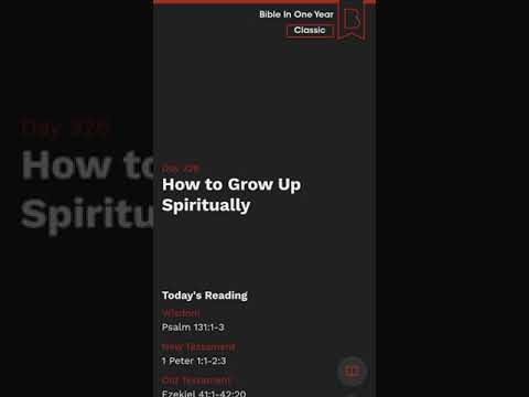 Bible Study Day 326 | How To Grow Up Spiritually