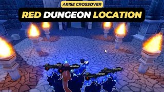 Red Dungeon Location - Roblox Arise Crossover