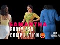 Samantha Booty Ass Compilation Lusty ActressFX Actress Hot Samantha Hot