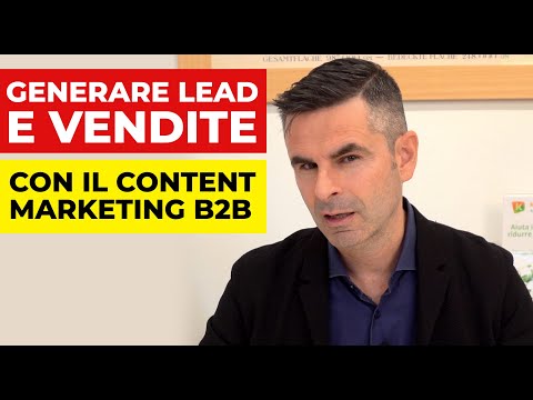 , title : 'Generare Lead e Vendite con il Content Marketing B2B'