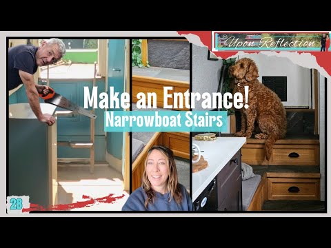 Transforming Our Narrowboat: Building Steps and Concealed Wall. Ep28