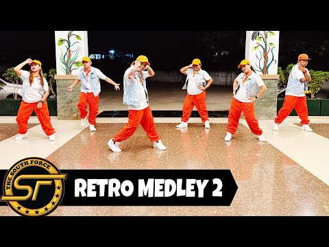 RETRO MEDLEY 2 - Dance Fitness | The South Force