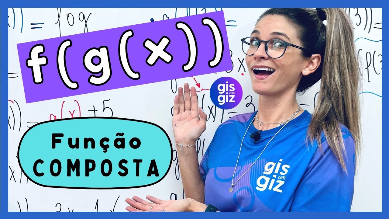 FUNÇÃO | FUNÇÃO COMPOSTA - matemática 1º ensino médio | gis com giz