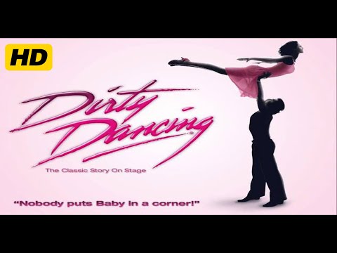 Dirty Dancing (1987) | Patrick Swayze, Jennifer Grey | Cast, Plot, and Romantic Dance Classic Review