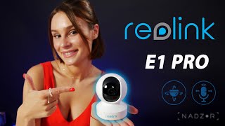 Reolink E1 Pro - відео 2
