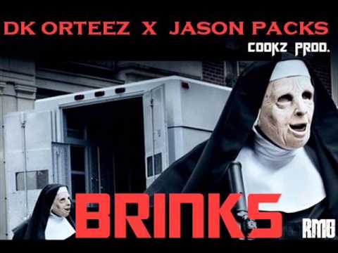DK Orteez ft. Jason Packs - Brinks