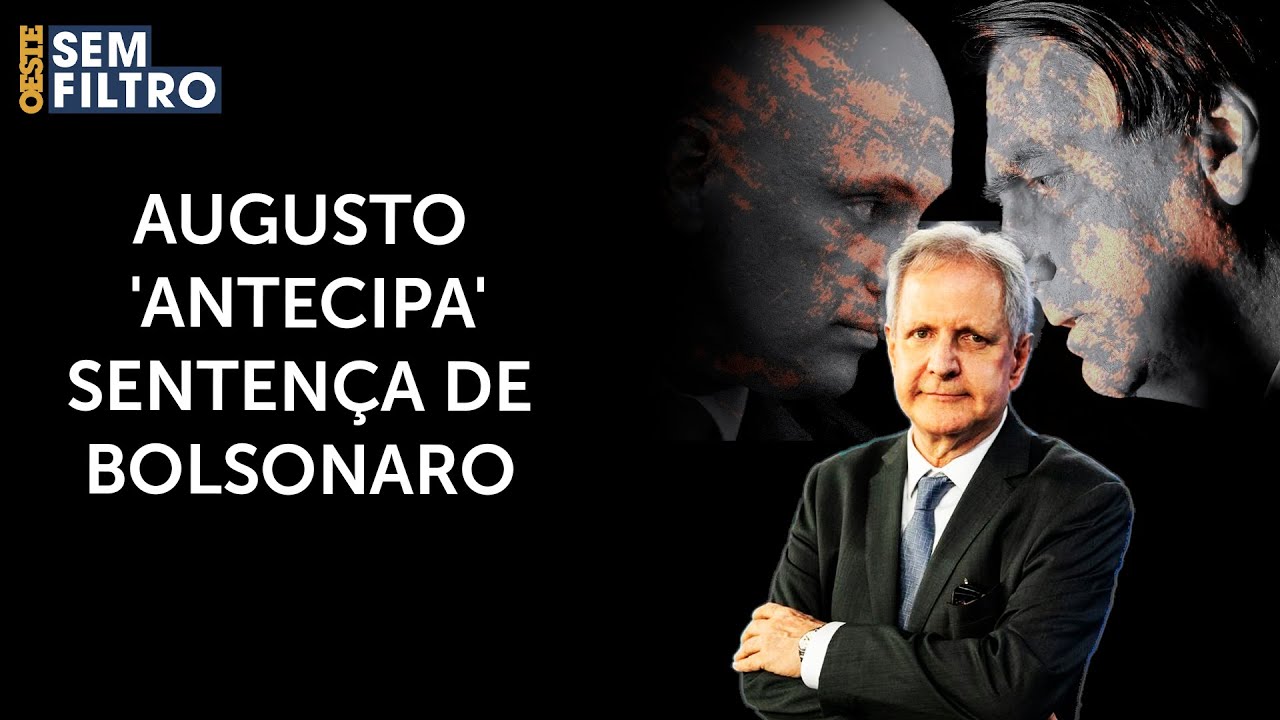 'A sentença de Bolsonaro está decidida: todos serão condenados', opina Augusto Nunes