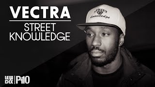 P110 - Vectra - Street Knowledge [Net Video]
