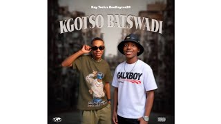 Download lagu Key Tech x Beekay Rsa - Kgotso Batswadi mp3 Download lagu Key Tech x Beekay Rsa - Kgotso Batswadi mp3