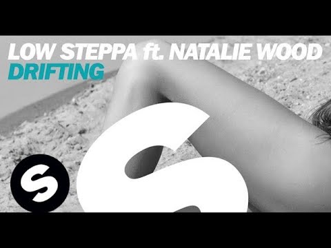 Low Steppa ft. Natalie Wood - Drifting (Extended Mix)