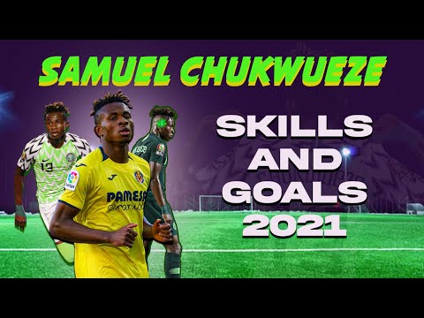Samuel Chukwueze Skills | Goals ~ 2021 Samuel Chukwueze Skills | Goals ~ 2021