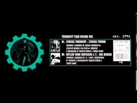 Lyrical Terrorists - Technolyt Trax Volume One and Two 1991