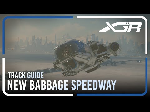 New Babbage Speedway Track Guide | XGR | Star Citizen Racing