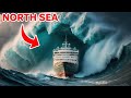 Why Is The North Sea So Scary And Dangerous
