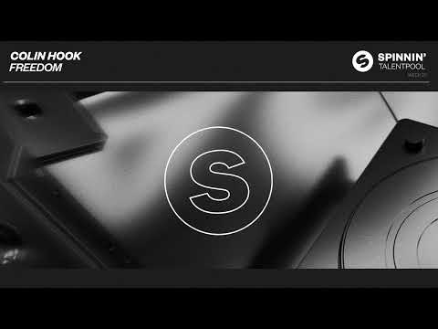 Colin Hook - Freedom (Spinnin' Talent Pool)