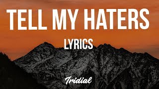 Lil Skies - Tell My Haters (Lyrics)