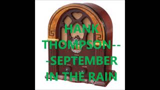 HANK THOMPSON &amp; THE BRAZOS VALLEY BOYS   SEPTEMBER IN THE RAIN