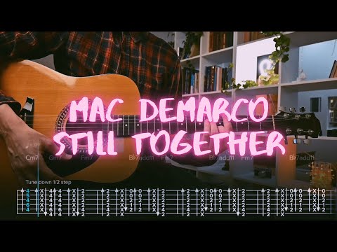 Still Together - Mac Demarco