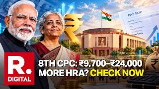 8th Pay Commission: How Much More HRA Could You Get? Check Your Pay Le