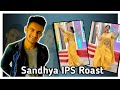 Sandhya IPS Roast | Comedy Headquarter