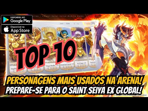 ⭐TOP 10 MOST USED CHARACTERS IN SAINT SEIYA EX SEA VERSION PVP ARENA MODE!!!⭐