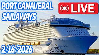 🔴 LIVE: Cruise Ships Sailing Away From Port Canaveral! 2.16.26
