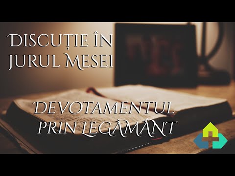 Koinonia 29 Predică - Devotamentul prin legământ