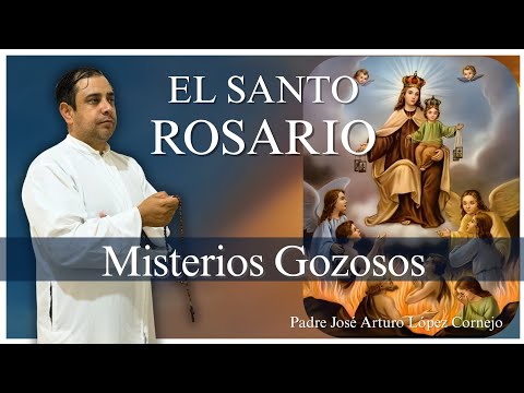 Rosario con el Padre Arturo - Misterios Gozosos