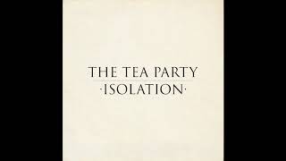The Tea Party - Isolation (Joy Division Cover)