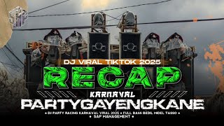 Download lagu DJ PANDA RECAP KARNAVAL PARTY GAYENGKANE VIRAL TIKTOK 2025 FULL BASS - SAP MANAGEMENT mp3 Download lagu DJ PANDA RECAP KARNAVAL PARTY GAYENGKANE VIRAL TIKTOK 2025 FULL BASS - SAP MANAGEMENT mp3