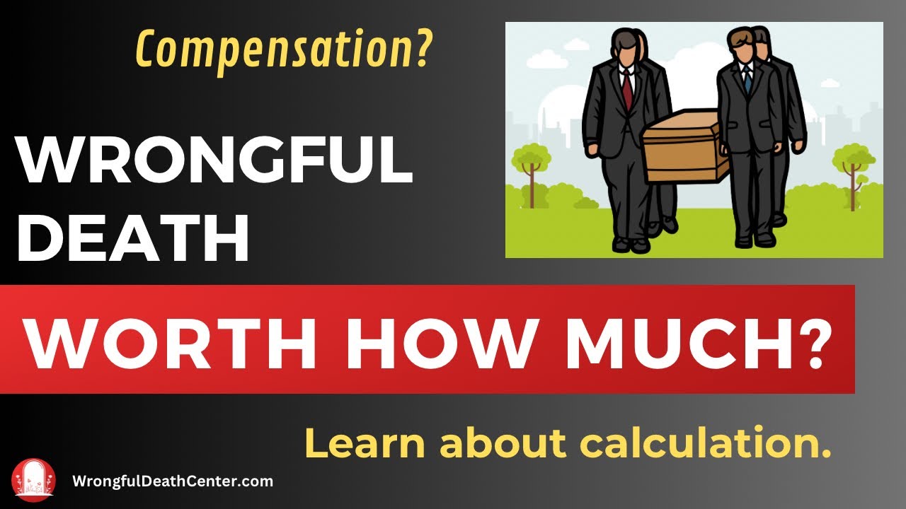 How Much Can You Sue For Wrongful Death? (Lawyer Explained Lawsuit Settlement Worth Factors)