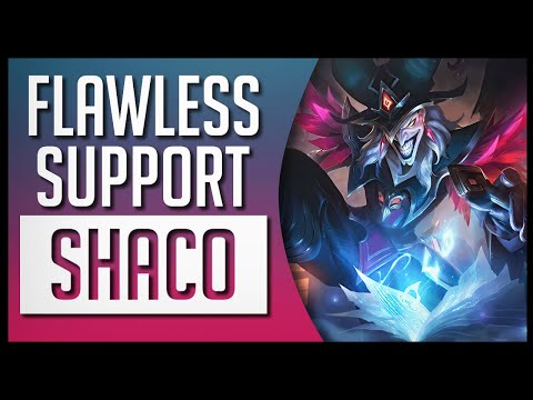 SHACO SUPPORT 10.22 THE FLAWLESS TRICKSTER - League of Legends