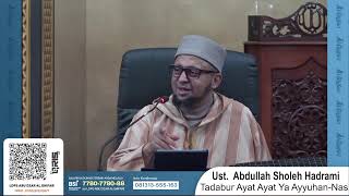 Download lagu Tadabur Ayat Ayat Ya Ayyuhan-Nas | Ust. Abdullah Sholeh Hadrami mp3 Download lagu Tadabur Ayat Ayat Ya Ayyuhan-Nas | Ust. Abdullah Sholeh Hadrami mp3