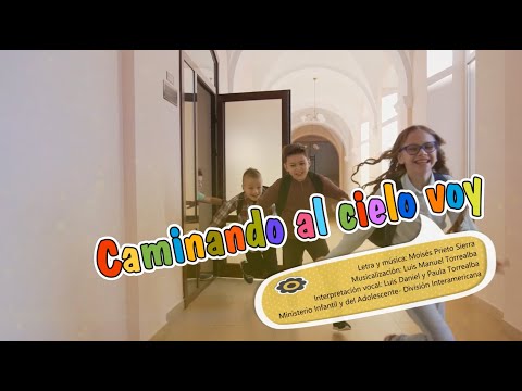 Caminando Al Cielo Voy | Canto Tema MIA 2025 | DIvisión Interamericana