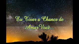 If Ever (Se Alguma Vez) - Tradução