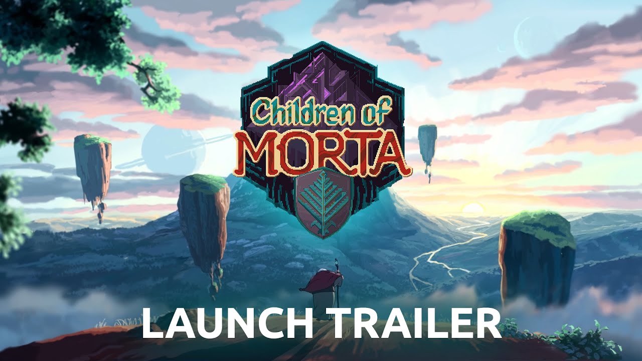 Children of Morta is OUT NOW on PC! | Official Launch Trailer - YouTube