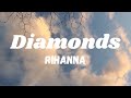 Diamonds — Rihanna (lirik lagu)