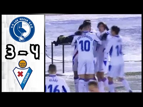 Las Rozas CF 3 - 4 SD Eibar | Resumen Y Goles | Copa Del Rey