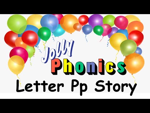 Letter Pp Story -Jolly Phonics