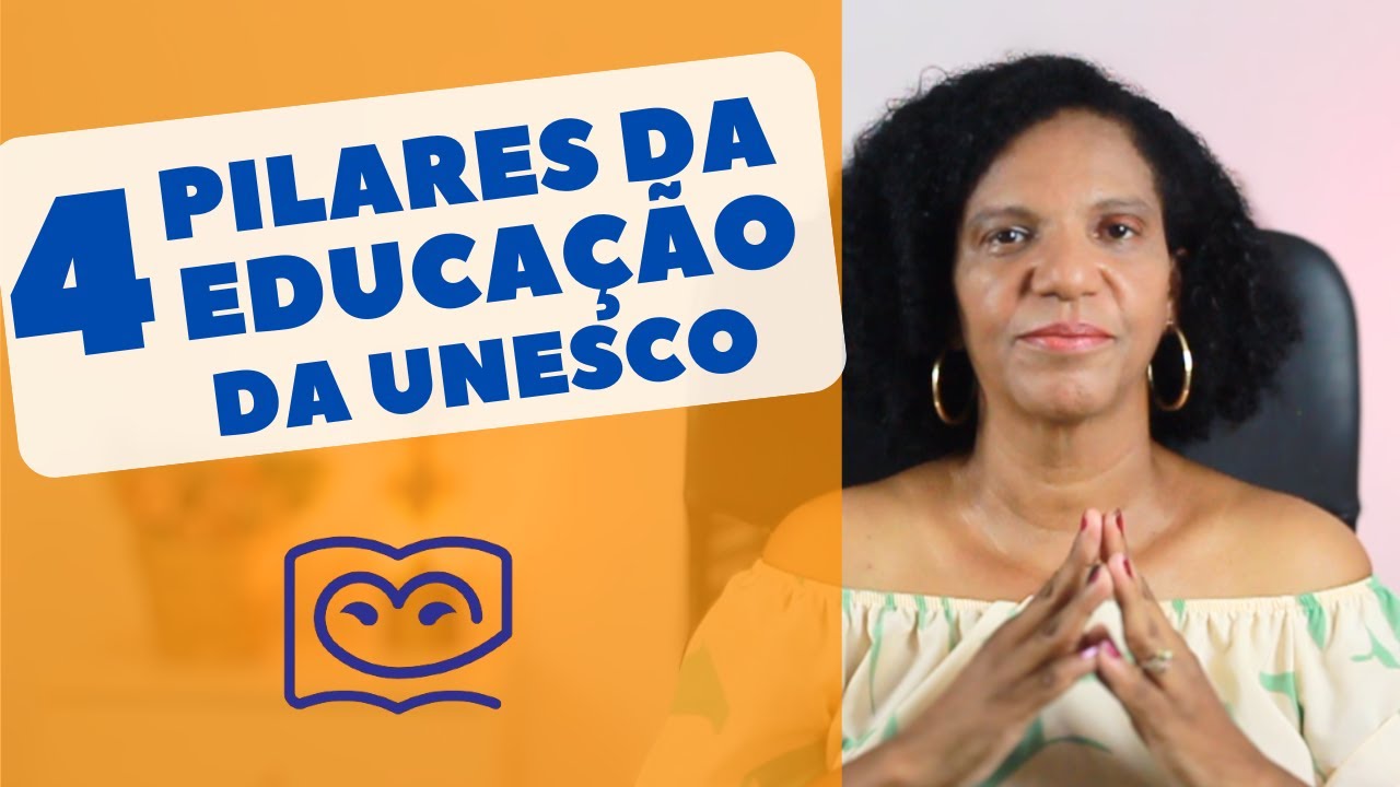 Os 4 Pilares da Educação