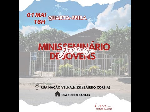 MINISEMINÁRIO DE JOVENS - CÍCERO DANTAS