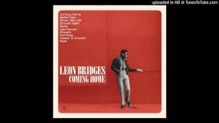 Leon Bridges -  Flowers  ( Coming Home  )