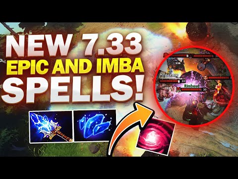 7.33 PATCH UPDATE Dota 2 - NEW IMBA SPELLS!
