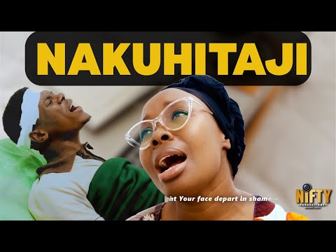 NAKUHITAJI -- Nifty Chorale Mombasa [Official Video]