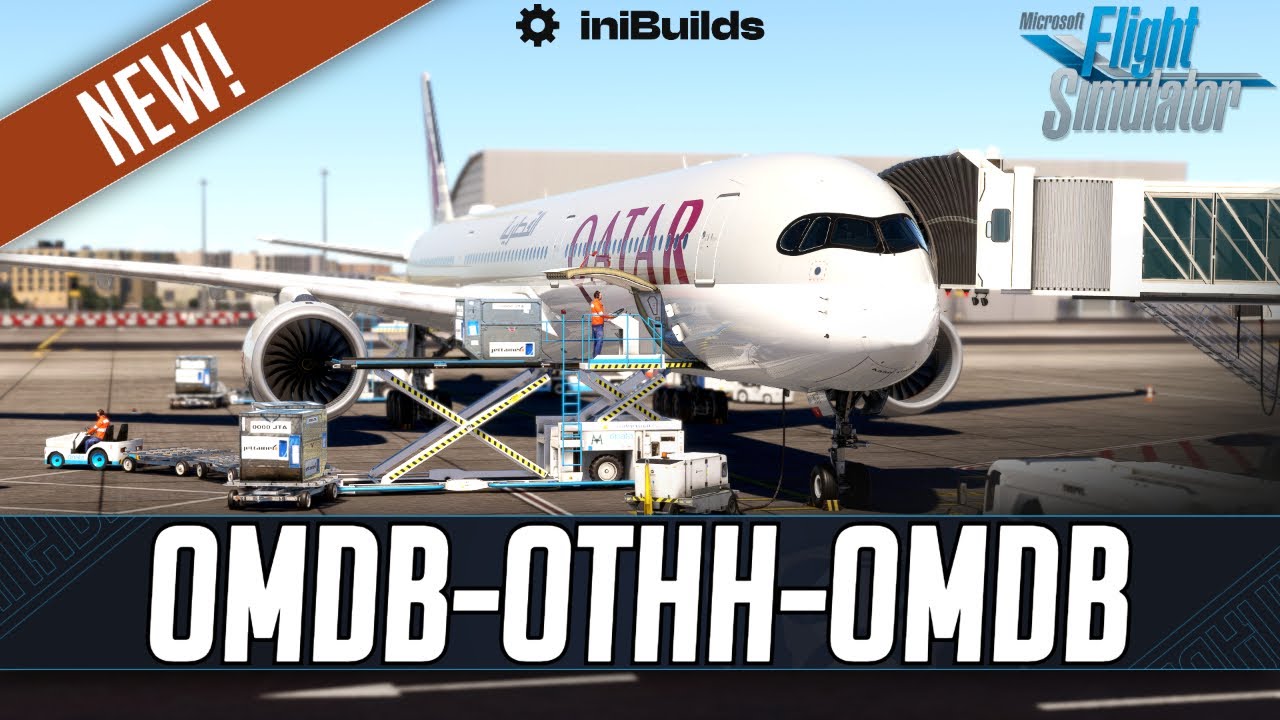 iniBuilds A35K | Real World Qatar Airways OPS | Dubai to Doha (Round-trip) | VATSIM