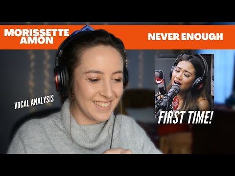MORISSETTE AMON Never Enough | Vocal Coach Reacts | Jennifer Glatzhofer