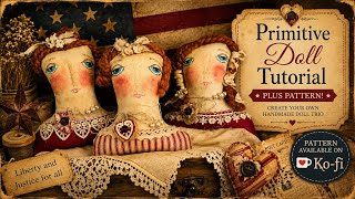 Whimsical Primitive Cloth Doll Tutorial | Beginner Sewing, Painted Faces & Hair