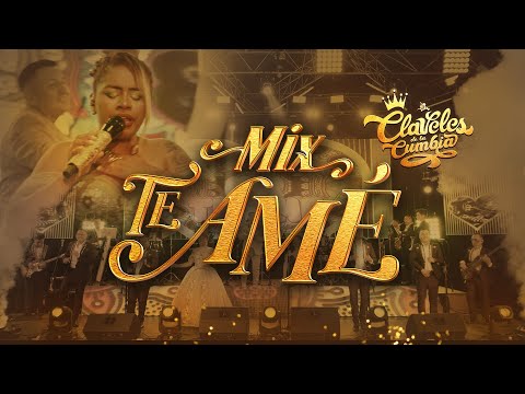 Claveles De La Cumbia - Mix Te Amé (En Vivo)